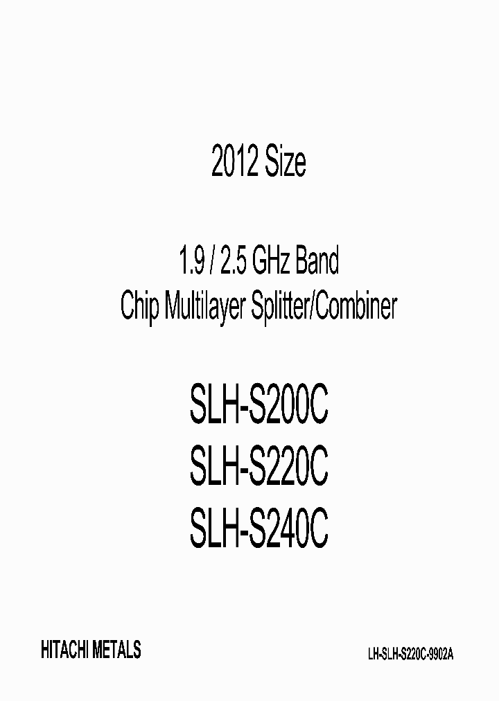 HITACHIMETALSLTD-SLH-S200C_6818342.PDF Datasheet