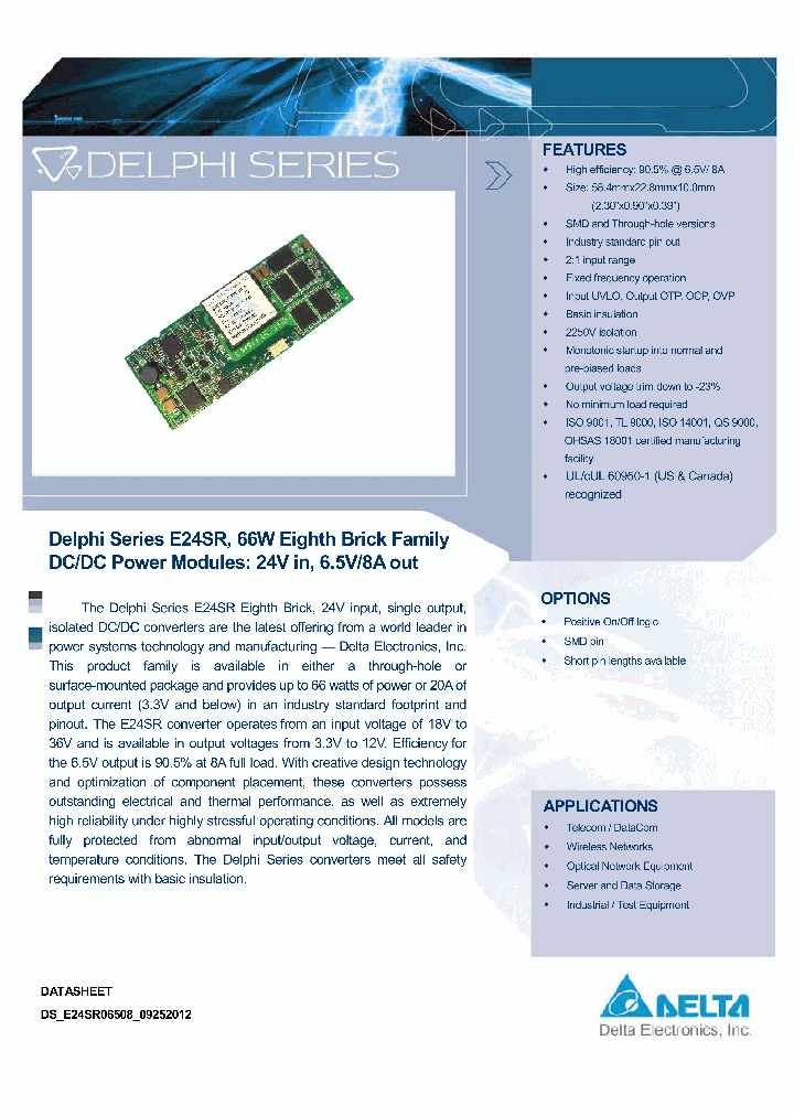 E24SR06508NNFA_9018524.PDF Datasheet